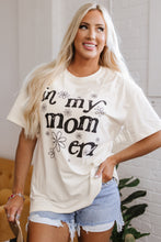 Load image into Gallery viewer, Jet Stream In My mom Era Graphic Loose Casual Tee