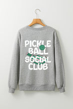 Load image into Gallery viewer, Gray PICKLE BALL SOCIAL CLUB Game Day Fashion Graphic Sweatshirt